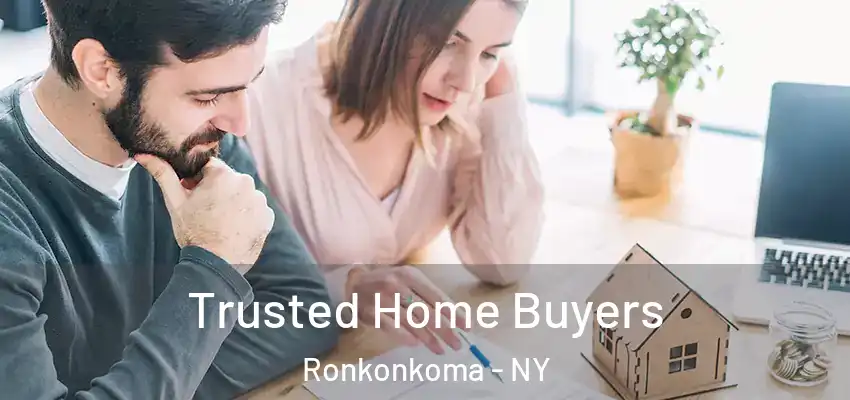  Trusted Home Buyers Ronkonkoma - NY